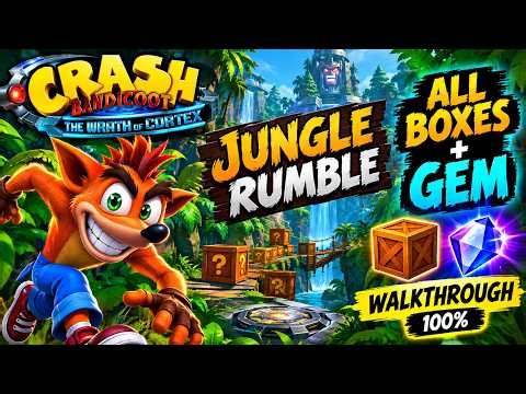 Crash Bandicoot Wrath of Cortex – JUNGLE RUMBLE 💎 ALL BOXES + GEM Walkthrough