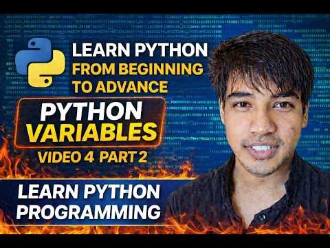 Python Variables Tutorial for Beginners | Video 4 Part 2 | Learn Python Step by Step