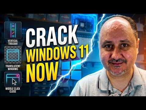 Completely Crack the Look & Feel of Your Windows 11