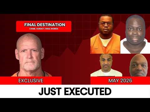 JUST IN: These Inmates are about to be Executed In May | True Crime | Final Words | Death Row