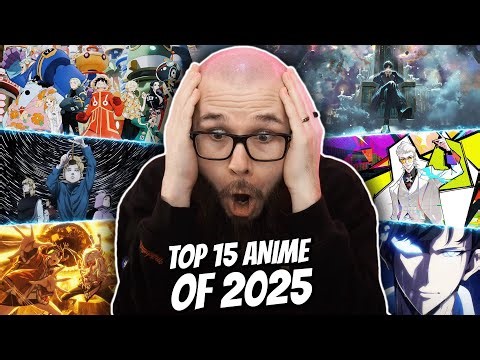 TOP 15 FRESHEST ANIME OF 2025