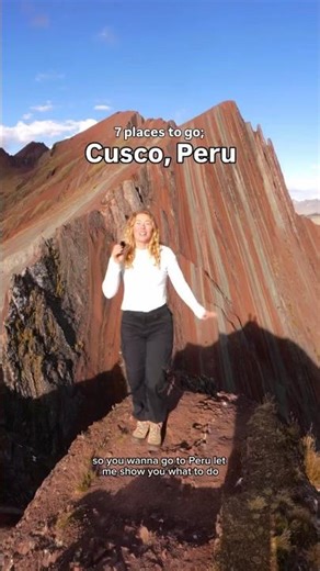 7 places to go Cusco Peru