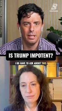 Is Trump Impotent?