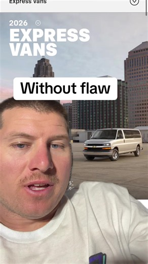 2026 Chevy Express Van — Why the Express Is 'Without Flaw'