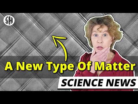 Breakthrough: New Type of Matter Discovered