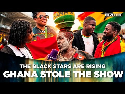 Ghana Fans Dream Big After a Huge Result Against England | beIN SPORTS USA