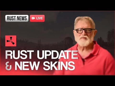 Rust Live with Gabe Newell: Free Skins, Big Patch Updates and the Latest Rust Community News!