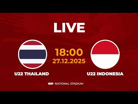 🔴 U22 Indonesia vs U22 Thailand | FINAL Men's Football Asean | Trận Chung Kết Căng Bậc Nhất Lịch Sử