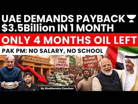 UAE Demands $3.5B From Pakistan in 1 Month | Forex Crisis, Oil Shortage Sparks Protests