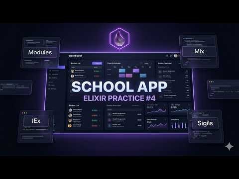 Elixir in Practice #4 — Building a School App (Modules, Mix, IEx, Sigils)