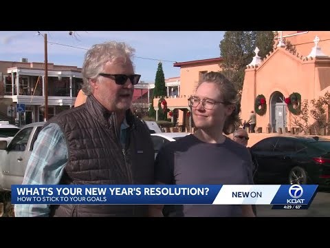 What's your New Year's resolution? How to stick to your goals for the New Year