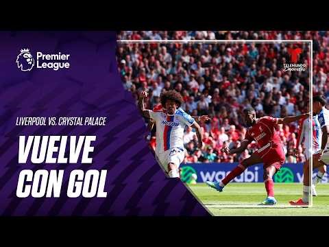 Gol de Alexander Isak tras volver de su lesión - Liverpool vs. Crystal Palace I Premier League