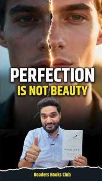 Perfectionism is NOT Beauty | Why people make this Basic Mistake