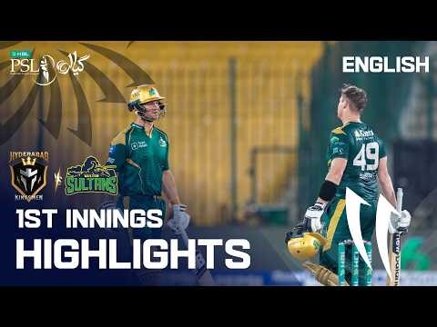 1st Innings Highlights | Hyderabad Kingsmen vs Multan Sultans | English | M 33 | HBL PSL 11 | MZB1K