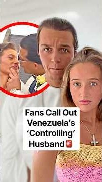 Fans Call Out Venezuela’s ‘Controlling’ Husband #shorts #venezuelafury #nepobaby