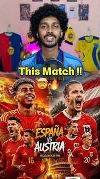 Spain vs Austria ☠️🔥 ആര് ജയിക്കും!!😱💥 #spain #yamal #worldcup