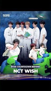 [#2026MAMA] STAR COUNTDOWN Behind with #NCTWISH