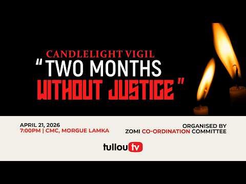 Candlelight Vigil - "Two Months Without Justice" | ZCC | April 21, 2026
