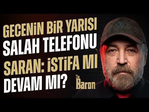 İbrahim Seten | Sadettin Saran'ı bekleyen iyi ve kötü senaryolar | The Baron - #33