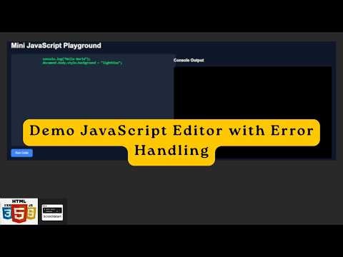 Build a Mini JavaScript Playground 🔥 | Live Code Editor with Console & Error Handling