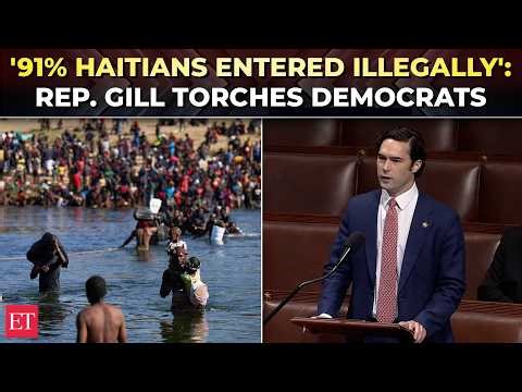 'Does migration from Haiti benefit Americans?': Rep. Gill GOES OFF on House Floor over Haitian TPS