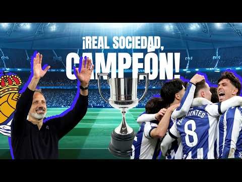 FINAL COPA DEL REY I Atlético de Madrid - Real Sociedad: LA REAL, CAMPEÓN DE COPA, EN DIRECTO
