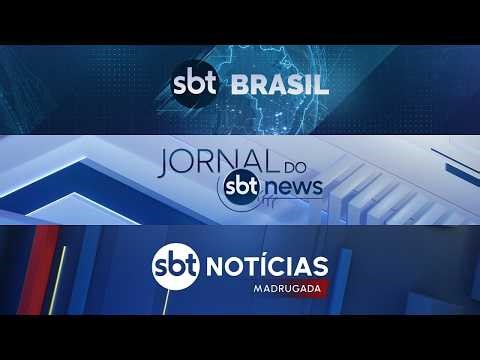 SBT BRASIL, JORNAL DO SBT NEWS e SBT NOTÍCIAS MADRUGADA | 18/04/2026