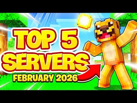 5 BEST MINECRAFT SERVERS you MUST Join In February 2026