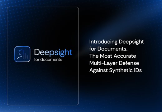 Introducing Deepsight for Documents. The Most Accurate Multi-Layer Defense Against Synthetic IDs | Incode