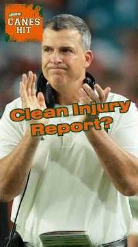 HEALTHY: Miami Hurricanes have a mostly CLEAN Injury Report for Pittsburgh Panthers game