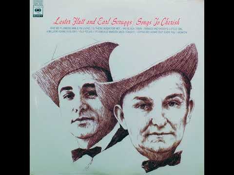Songs To Cherish [1968] - Lester Flatt & Earl Scruggs