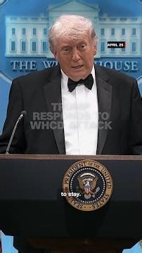 Trump responds to WHCD attack