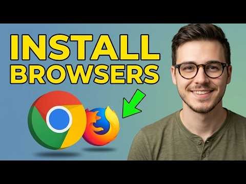 How to Install And Use Google Chrome And Mozilla Firefox on Laptop or PC [2026 Tutorial]