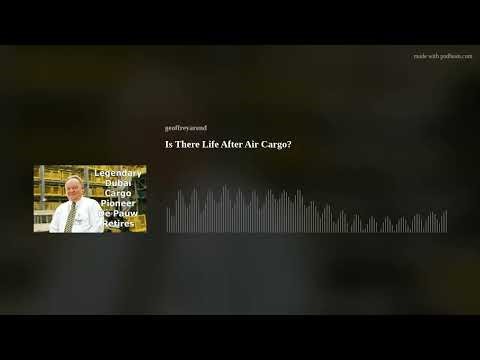 Is There Life After Air Cargo?