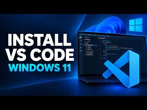 How to Install VS Code on Windows 11 (2026)