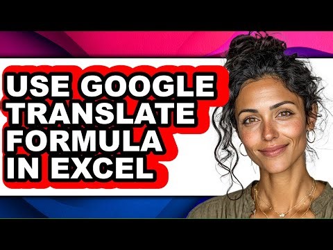 How to Use Google Translate Formula in Excel (only Way)