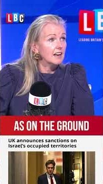 LBC debate: Sanctions on Israel