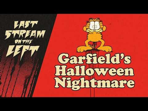 GARFIELD'S HALLOWEEN NIGHTMARE /// Last Stream on the Left /// October 27th, 2026