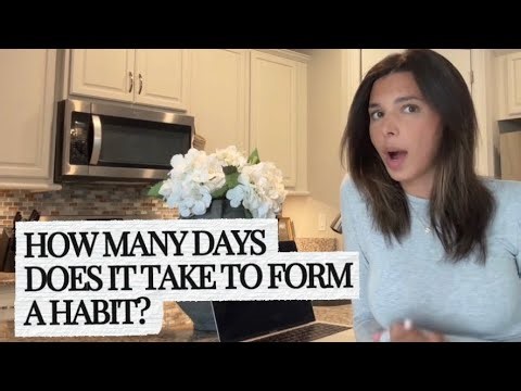 It takes 21 days to form a habit *how to make good habits, how to be a morning person*
