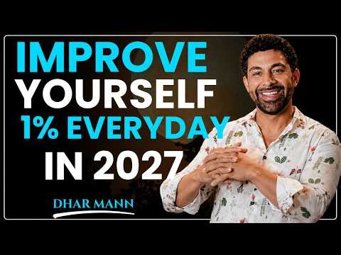 How to Improve Yourself 1% Every Day in 2027.Dhar Mann, | Powerful Motivational Speech