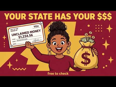 Unclaimed Money: Your State Might Be Holding YOUR Cash (Free to Check)