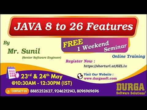 JAVA 8 to 26 Features (FREE 1 Weekend Seminar) Online Training @ DURGASOFT