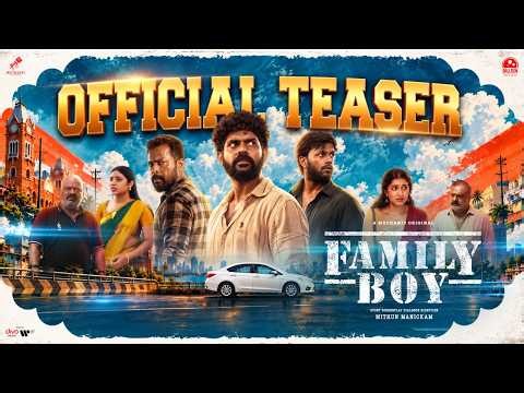 Family Boy Teaser | Mithun Manickam | Anugraha | M.Sukumar | Anitha Sampath | Saran | Nikhila Sankar