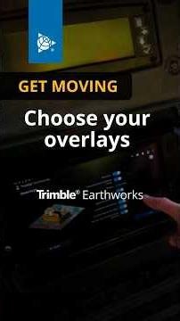 Choose overlays for your work screen in Trimble Earthworks