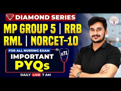 Diamond Series | NORCET 11 | RRB Nursing | KGMU | RML | IMP PYQs #71 | Vikas Sir #Concept RNA