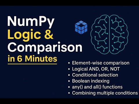 🔥V6 – NumPy- Comparison & Logical Operations | Python Data Science in 6 Minutes