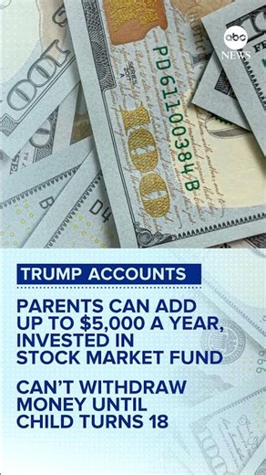 'Trump accounts' for children under 18 launched