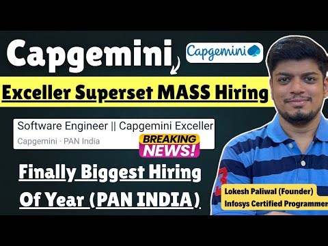 🔥Capgemini Exceller Mass Hiring (All Colleges Eligible) | PAN India | SE Hiring | 2023, 2024, 2025