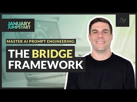 Master AI Prompt Writing in 1 Hour | The BRIDGE Framework