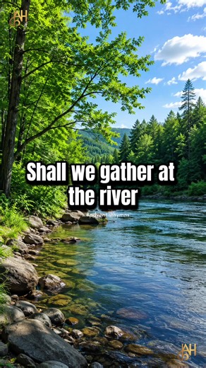 Shall We Gather at the River - SDA Hymn 432 (Lyrics & Chorus)